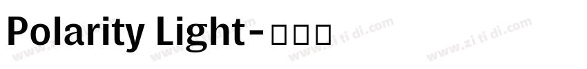 Polarity Light字体转换